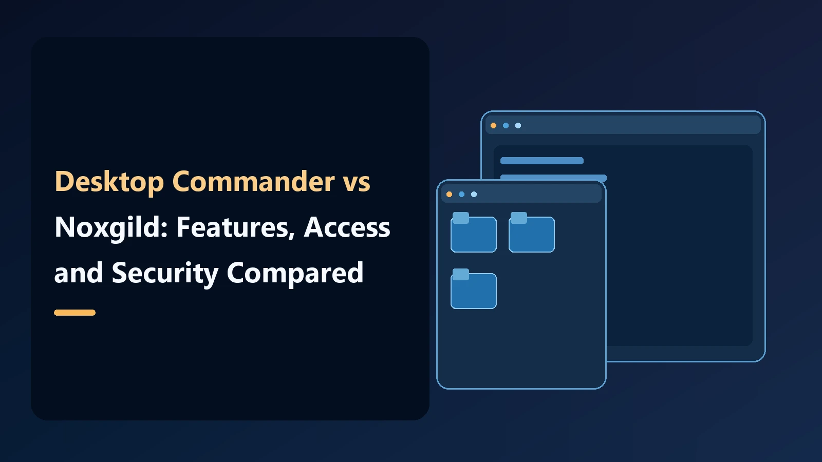 Conceptual Noxgild editorial cover showing computer, browser, and command windows for: Desktop Commander vs Noxgild: Features, Access and Security Compared